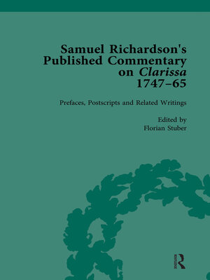 cover image of Samuel Richardson's Published Commentary on Clarissa, 1747-1765 Vol 1